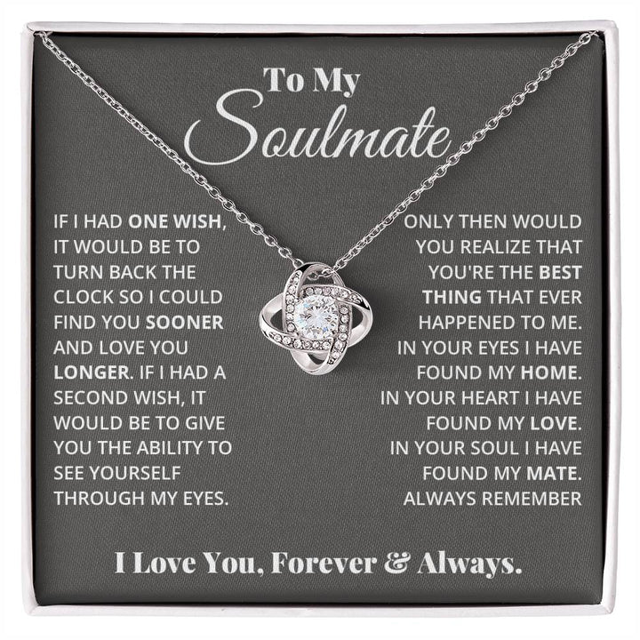 To My Soulmate - Love Knot Necklace