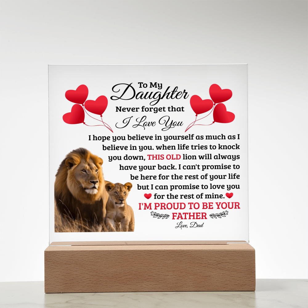 To My Daughter Old Lion – Acrylic Square