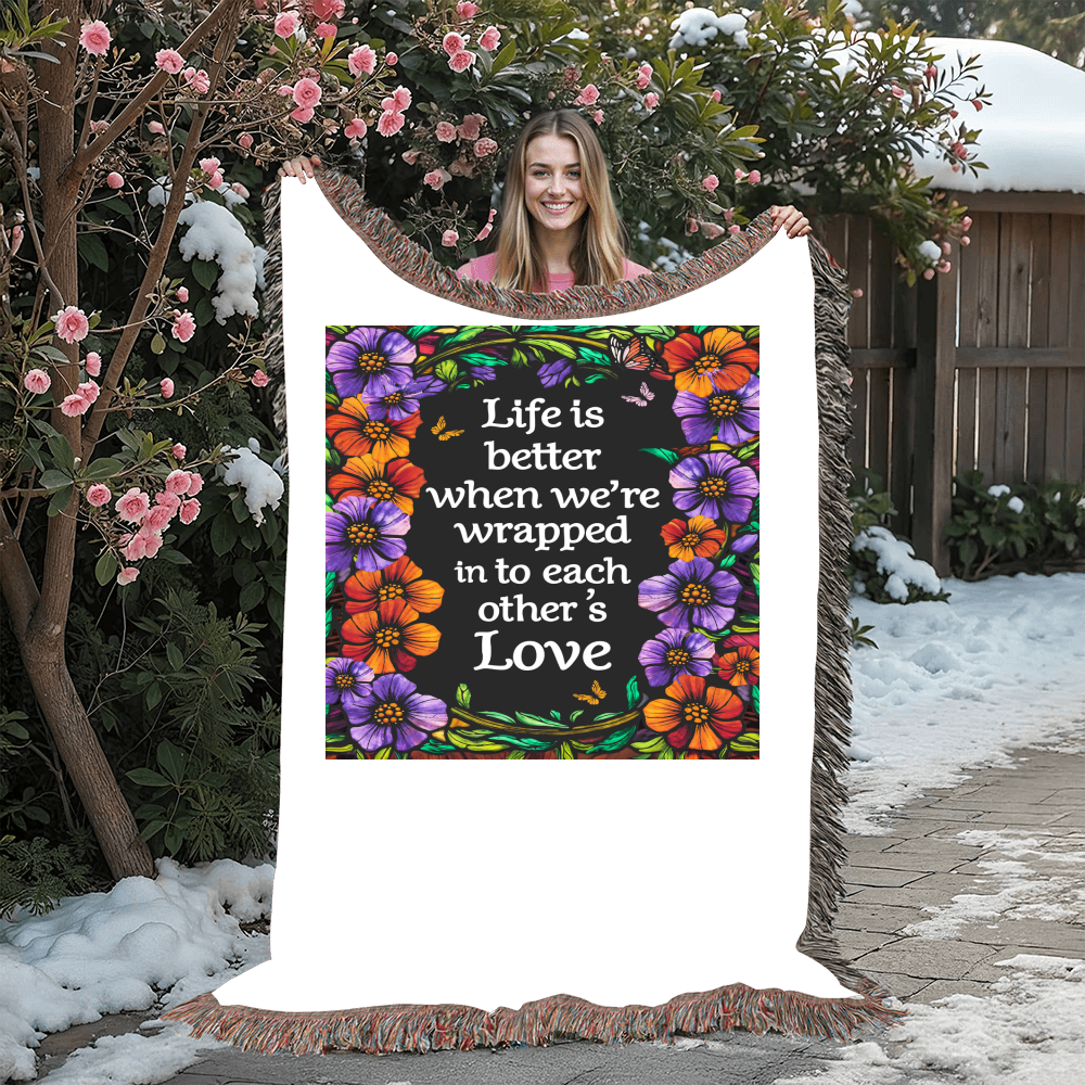 Life is Better With You - Heirloom Blanket